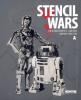 Stencil Wars-The ultimate book of star wars inspired street art 